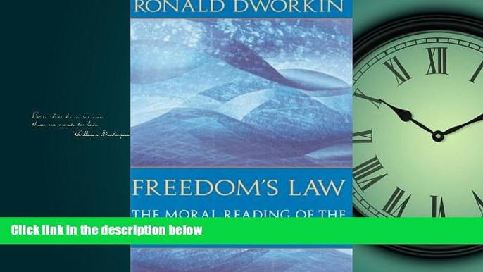 FAVORIT BOOK Freedom s Law: The Moral Reading of the American Constitution BOOOK ONLINE