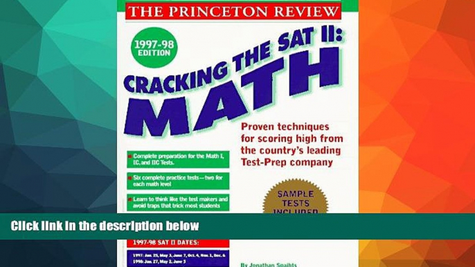 Buy  Cracking the SAT II: Math Subject Tests, 1998 ED (Cracking the Sat Math Subject Test) John