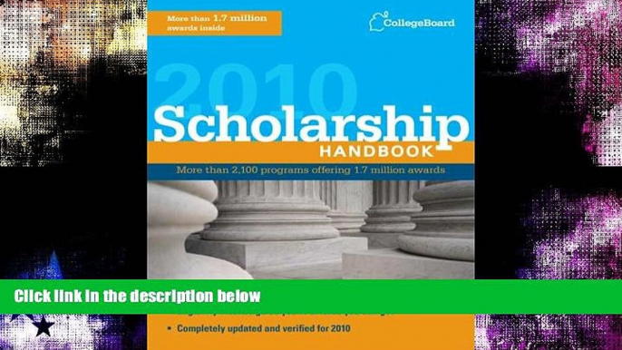 Buy  Scholarship Handbook 2010 (College Board Scholarship Handbook) The College Board  Book