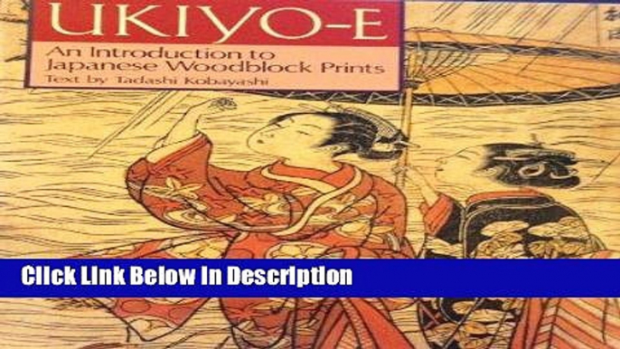 PDF Ukiyo-E: An Introduction to Japanese Woodblock Prints Audiobook Online free