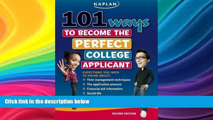 Buy NOW  101 Ways to Become the Perfect College Applicant Jeanine Le ny  Full Book