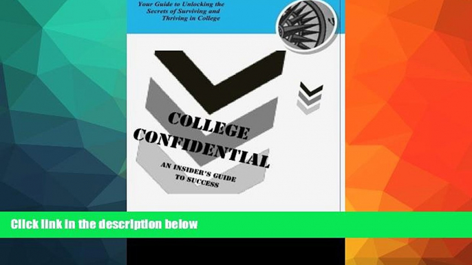 Buy NOW  College Confidential: An Insider s Guide To Success M. Doss Winter  Book