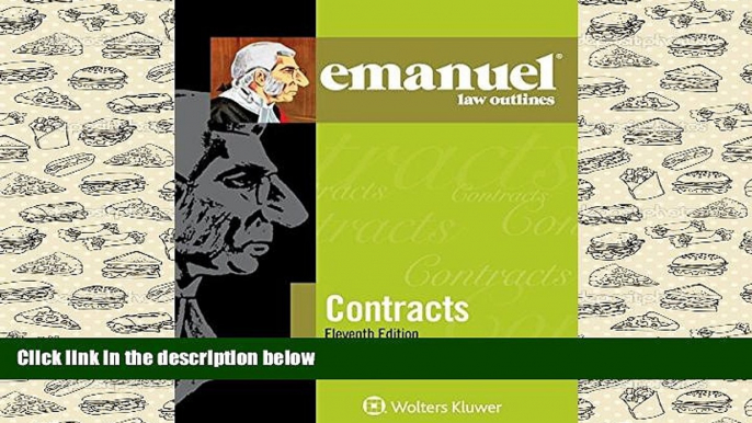 PDF [FREE] DOWNLOAD  Emanuel Law Outline: Contracts (Emanuel Law Outlines) BOOK ONLINE