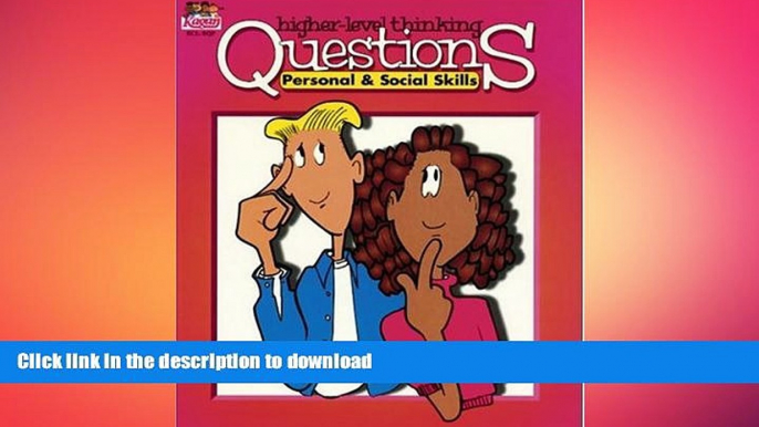 Free [PDF] Higher Level Thinking Questions: Personal and Social Skills On Book