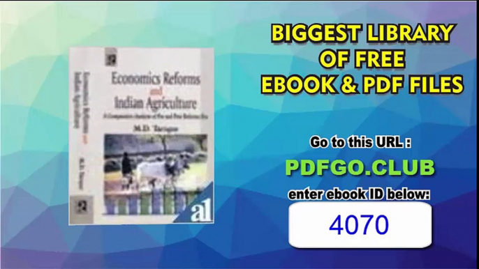 Economic Reforms and Indian Agriculture A Comparative Analysis of Pre and Post Reform Era