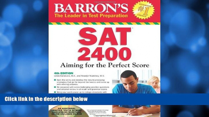 Online Linda Carnevale M.A. Barron s SAT 2400 with CD-ROM, 4th Edition (Barron s Sat 1600)