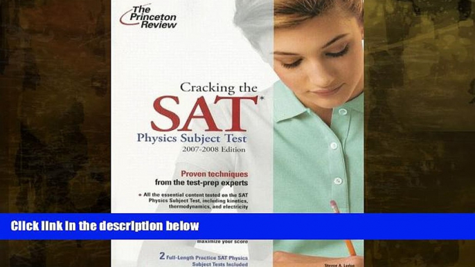 PDF  Cracking the SAT Physics Subject Test, 2007-2008 Edition (College Test Preparation) Princeton