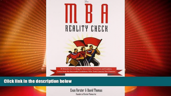 Price The MBA Reality Check: Make the School You Want, Want You David Thomas For Kindle