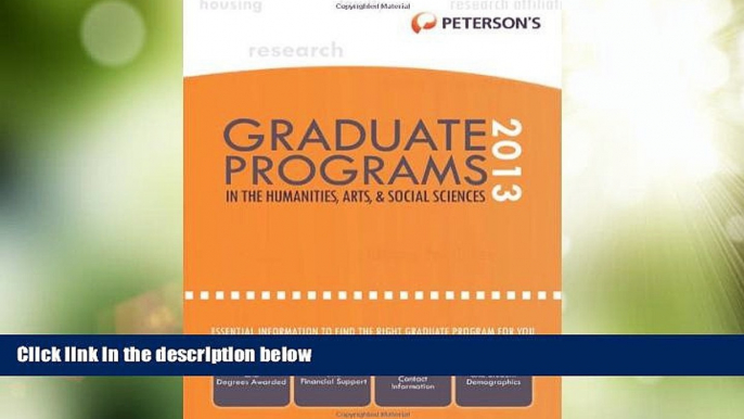 Best Price Graduate Programs in the Humanities, Arts,   Social Sciences 2013 (Peterson s Graduate