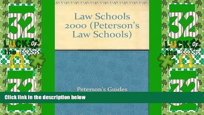 Best Price Petersons 2000 Law Schools: A Comprehensive Guide to 181 Accredited U.S. Law Schools