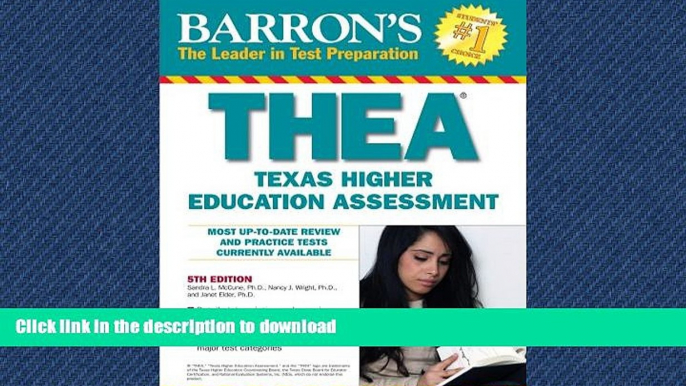 Read Book Barron s THEA: The Texas Higher Education Assessment (Barron s THEA (Texas Academic