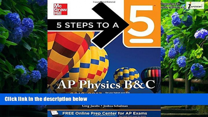 Buy Greg Jacobs 5 Steps to a 5 AP Physics B C, 2012-2013 Edition (5 Steps to a 5 on the Advanced