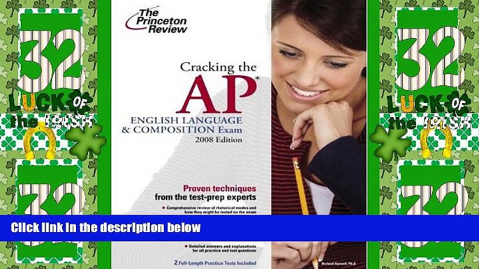 Price Cracking the AP English Language   Composition Exam, 2008 Edition (College Test Preparation)