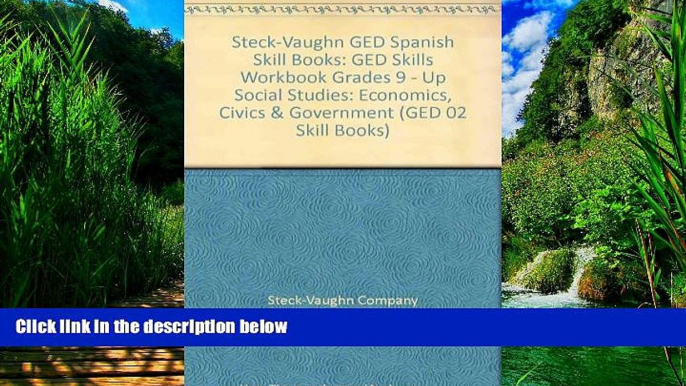 Online STECK-VAUGHN Steck-Vaughn GED Spanish Skill Books: GED Skills Workbook Grades 9 - UP Social