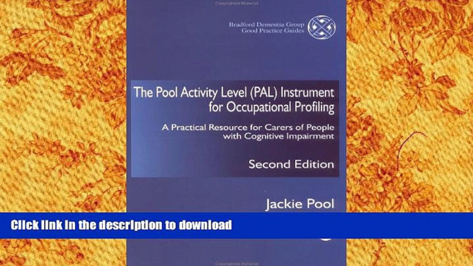 Pre Order The Pool Activity Level Pal Instrument for Occupational Profiling: A Practical Resource