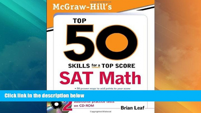 Best Price McGraw-Hill s Top 50 Skills for a Top Score: SAT Math Brian Leaf For Kindle