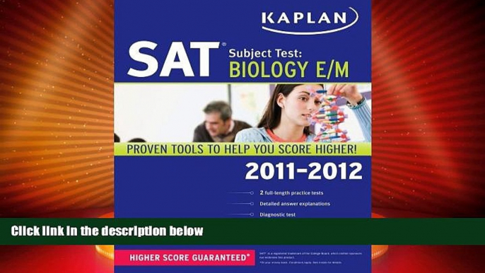 Best Price Kaplan SAT Subject Test Biology E/M 2011-2012 (Kaplan SAT Subject Tests: Biology)