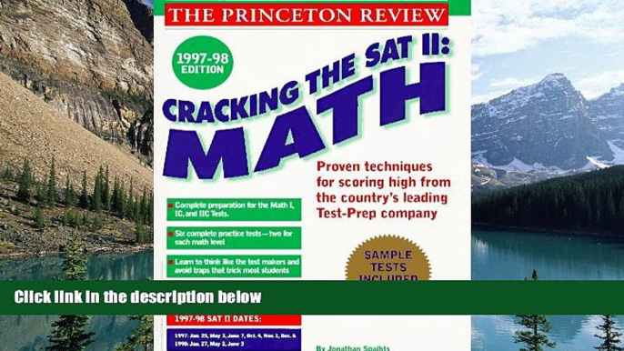 Online John Katzman Cracking the SAT II: Math Subject Tests, 1998 ED (Cracking the Sat Math