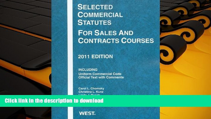 Hardcover Selected Commercial Statutes For Sales and Contracts Courses, 2011 Kindle eBooks