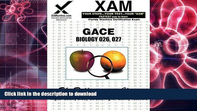 READ GACE Biology 026, 027 (XAM GACE) Full Book