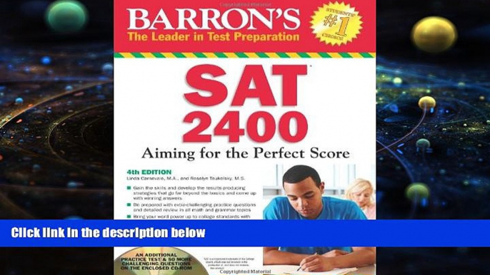 Buy Linda Carnevale M.A. Barron s SAT 2400 with CD-ROM, 4th Edition (Barron s Sat 1600) Full Book