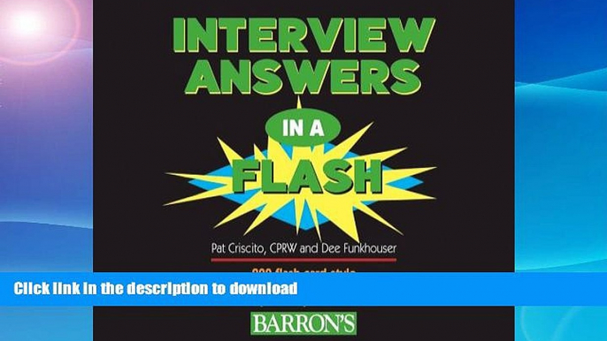 Hardcover Interview Answers in a Flash: 200 Flash Card-Style Questions and Answers to Prepare You