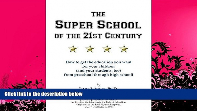 Pre Order The Super School of the 21st Century James J. Asher Audiobook Download