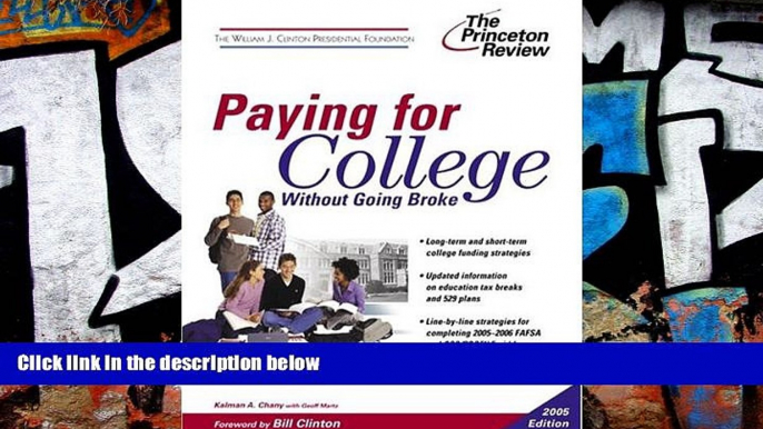 Pre Order Paying for College Without Going Broke, 2005 Edition (College Admissions Guides)