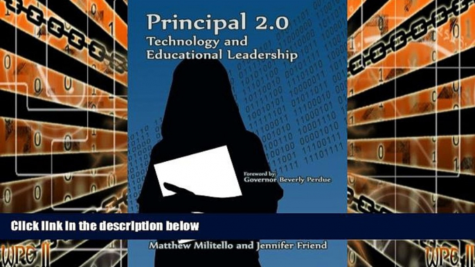 Pre Order Principal 2.0: Technology and Educational Leadership  On CD