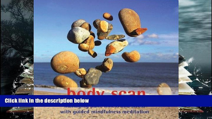 PDF  Body Scan: Managing Pain, Illness and Stress with Guided Mindfulness Meditation Vidyamala