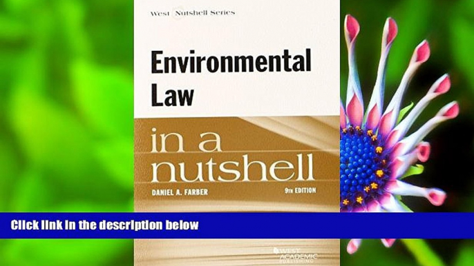 READ book Environmental Law in a Nutshell Daniel Farber Pre Order