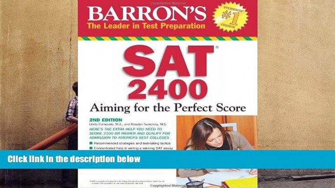 BEST PDF  Barron s SAT 2400: Aiming for the Perfect Score Linda Carnevale M.A. TRIAL EBOOK