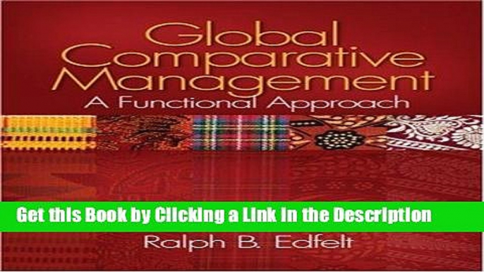 Download Book [PDF] Global Comparative Management: A Functional Approach Epub Online