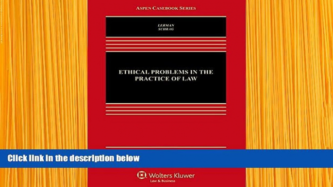 READ book Ethical Problems in the Practice of Law (Aspen Casebook) Lisa G. Lerman Full Book