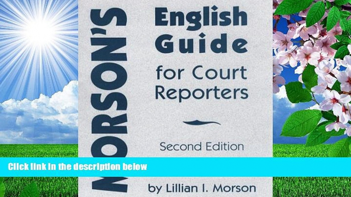 READ book Morson s English Guide for Court Reporters Lillian I. Morson For Kindle