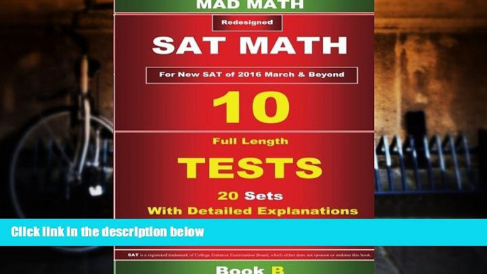 Pre Order Book B Redesigned SAT Math 10 Tests (Mad Math) John Su On CD