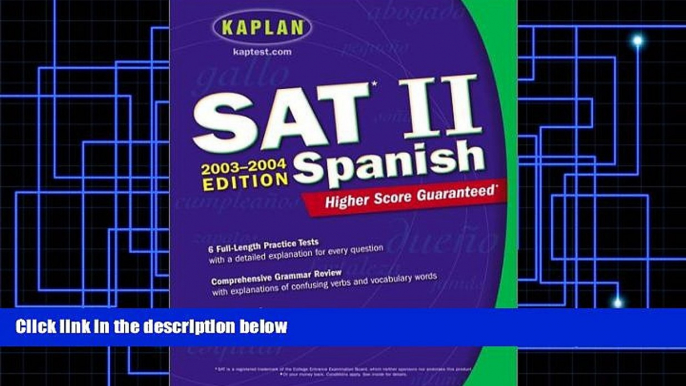 Buy Kaplan Kaplan SAT II: Spanish 2003-2004 (Kaplan SAT Subject Tests: Spanish) Audiobook Download