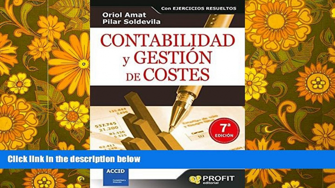 Best Price Contabilidad y gestiÃ³n de costes (Spanish Edition) Oriol Amat For Kindle