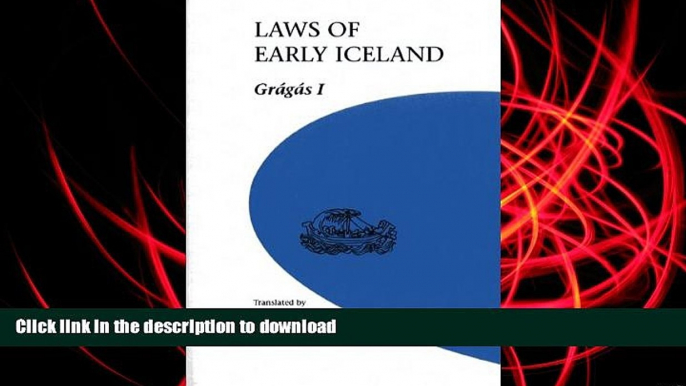 BEST PDF  Laws of Early Iceland: Gragas 1 (University of Manitoba Icelandic Studies) FOR IPAD