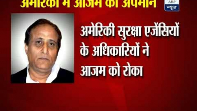 Azam Khan briefly detained, questioned at Boston airport