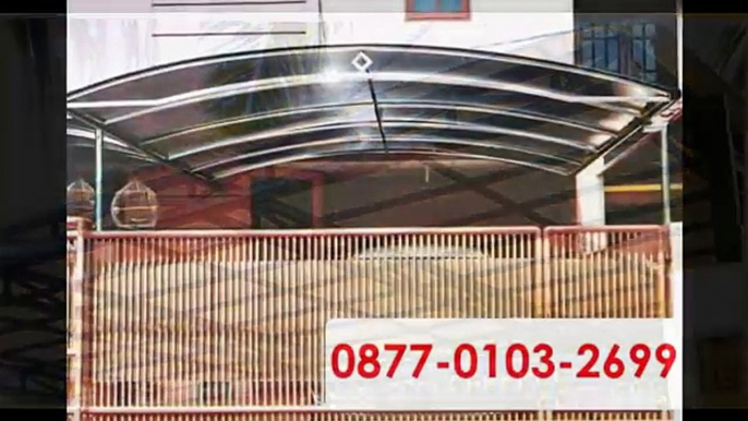 Jual Canopy Murah Surabaya,Pasang Canopy Murah Surabaya, CALL 0877- 0103 – 2699 ( XL )