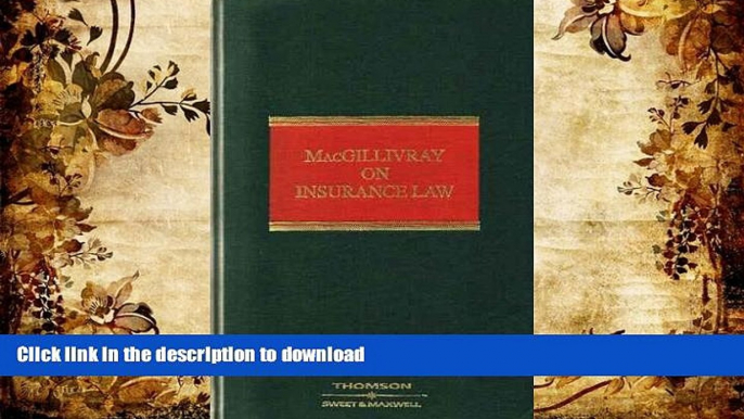 PDF [FREE] DOWNLOAD  Macgillivray on Insurance Law: Relating to All Risks Other Than Marine TRIAL