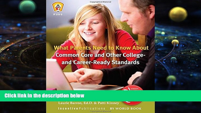 Pre Order What Parents Need to Know About Common Core and Other College- and Career-Ready