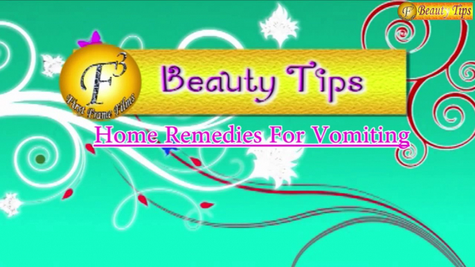 HOME REMEDIES FOR VOMITING BY SATVINDER KAUR