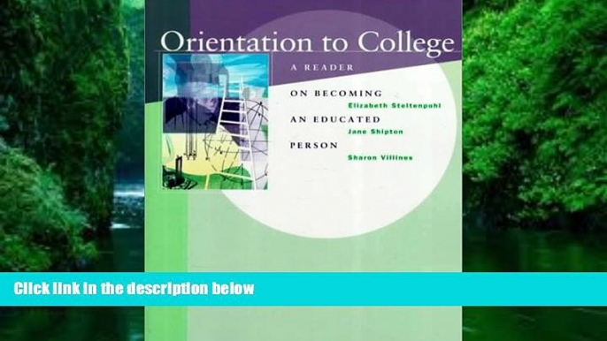 Price Orientation to College: A Reader on Becoming an Educated Person Elizabeth Steltenpohl On Audio