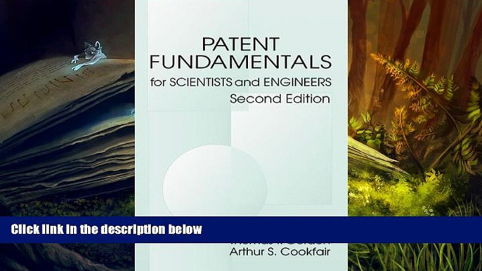 BEST PDF  Patent Fundamentals for Scientists and Engineers, Second Edition TRIAL EBOOK