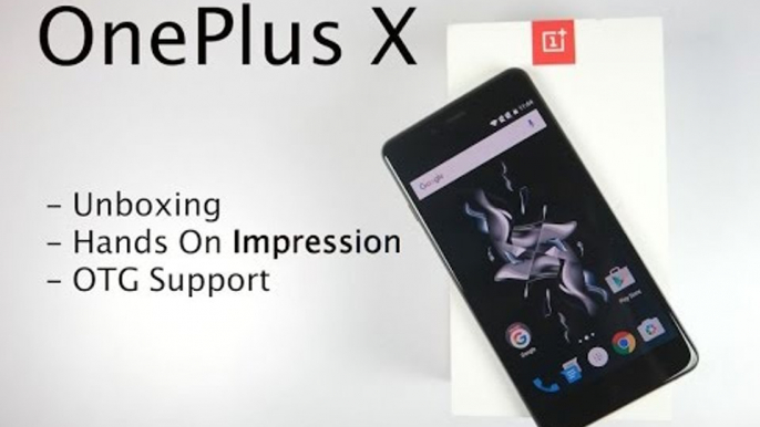 OnePlus X Unboxing, Hands On Impression and OTG Support | AllAboutTechnologies