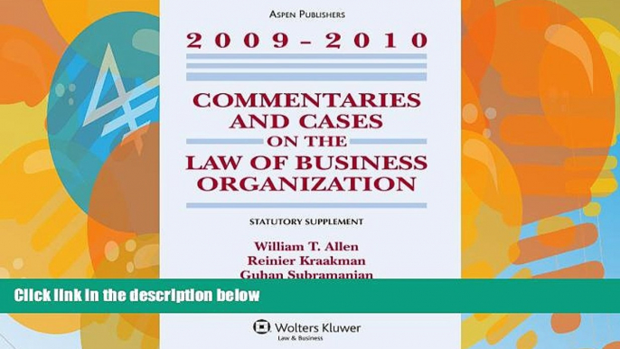 Buy William T. Allen Commentaries and Cases on the Law of Business Organization: 2009-2010