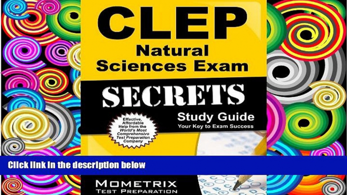 Pre Order CLEP Natural Sciences Exam Secrets Study Guide: CLEP Test Review for the College Level