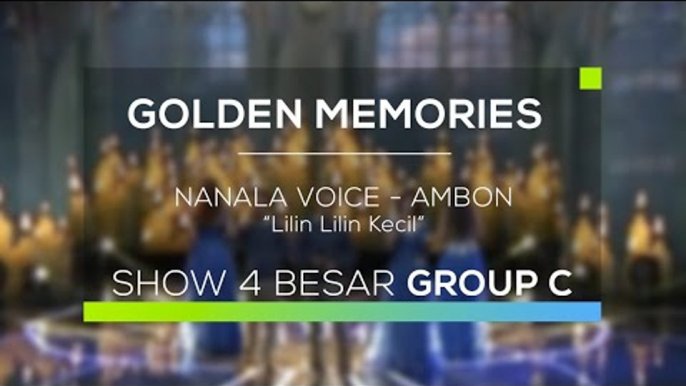 Nanala Voice, Ambon - Lilin Lilin Kecil (Gomes - 30 Besar Group C)